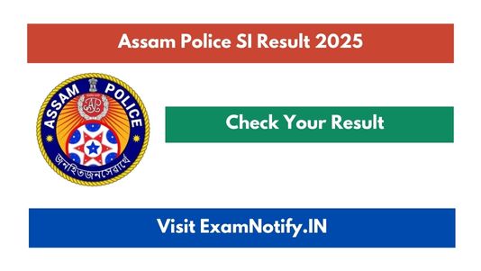 Assam Police SI Result 2025