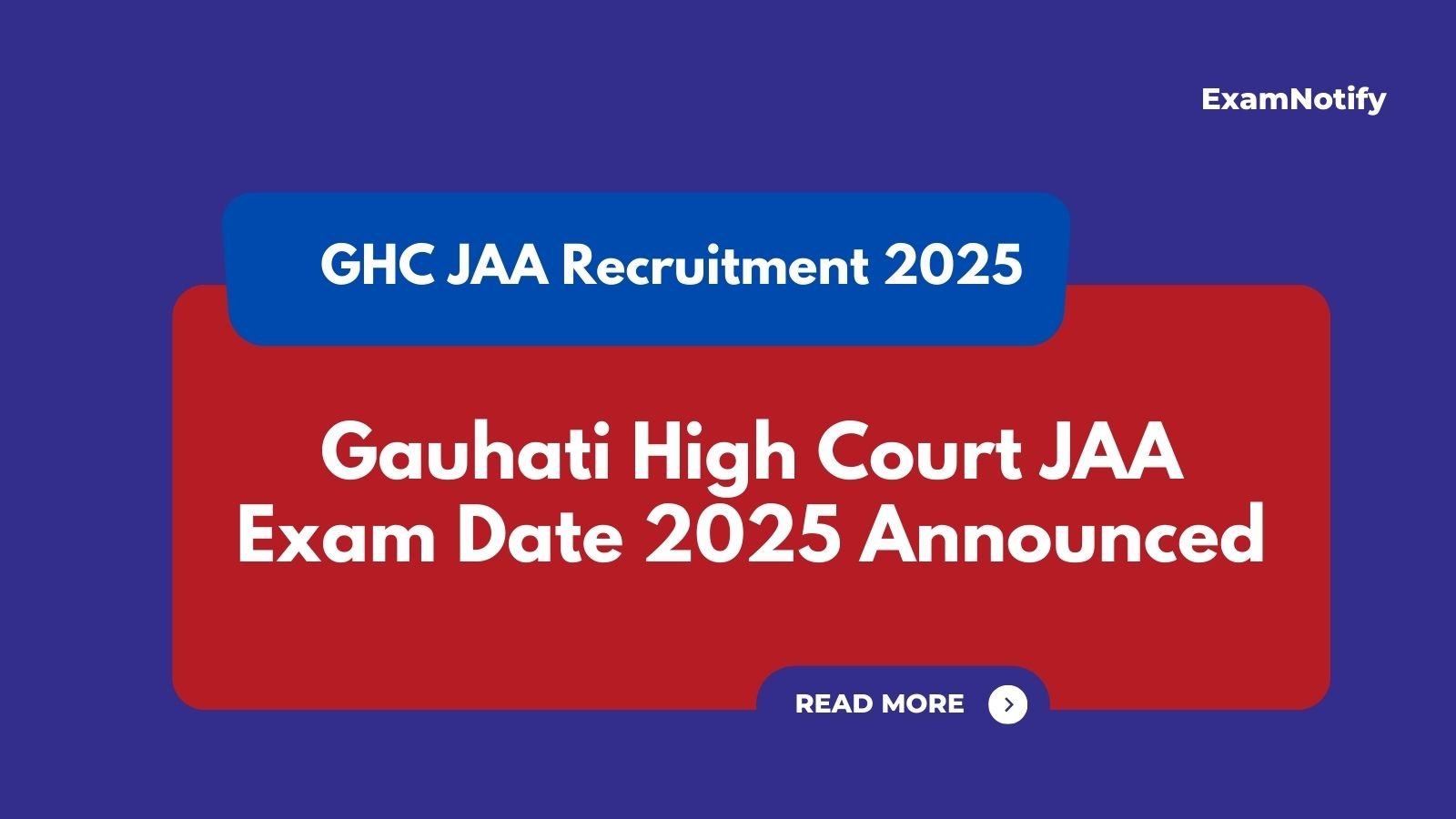 Gauhati High Court JAA Exam Date 2026 Announced