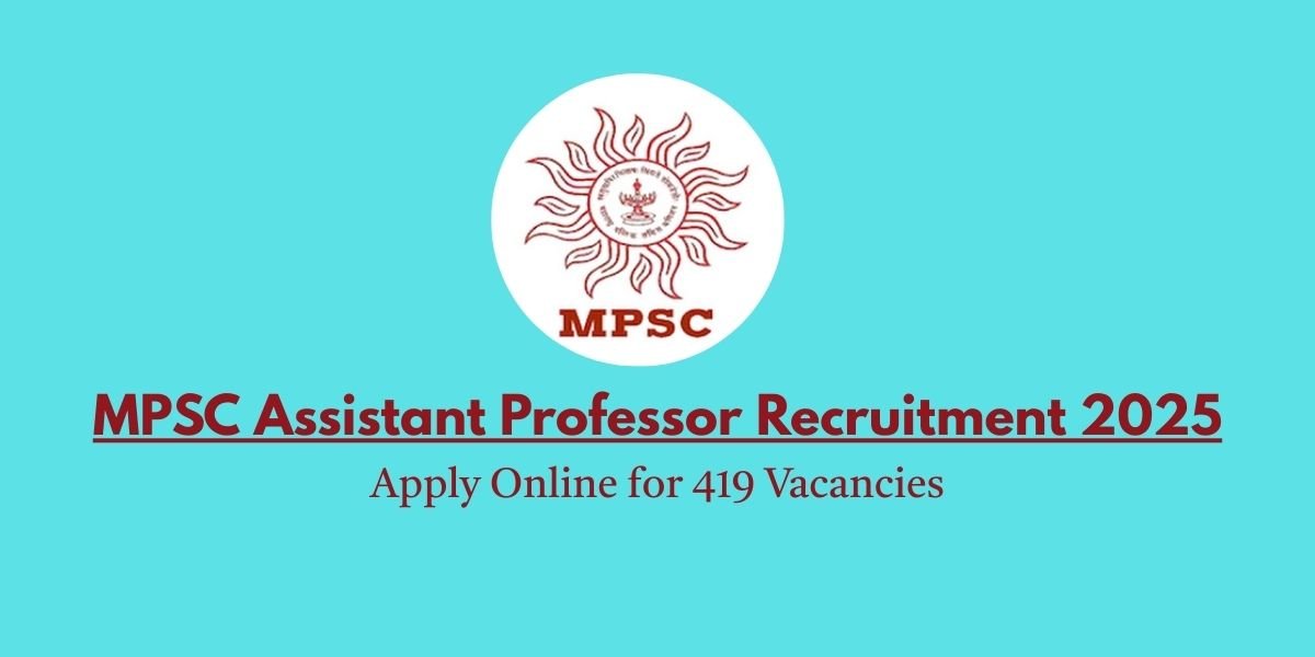 MPSC Assistant Professor Recruitment 2025