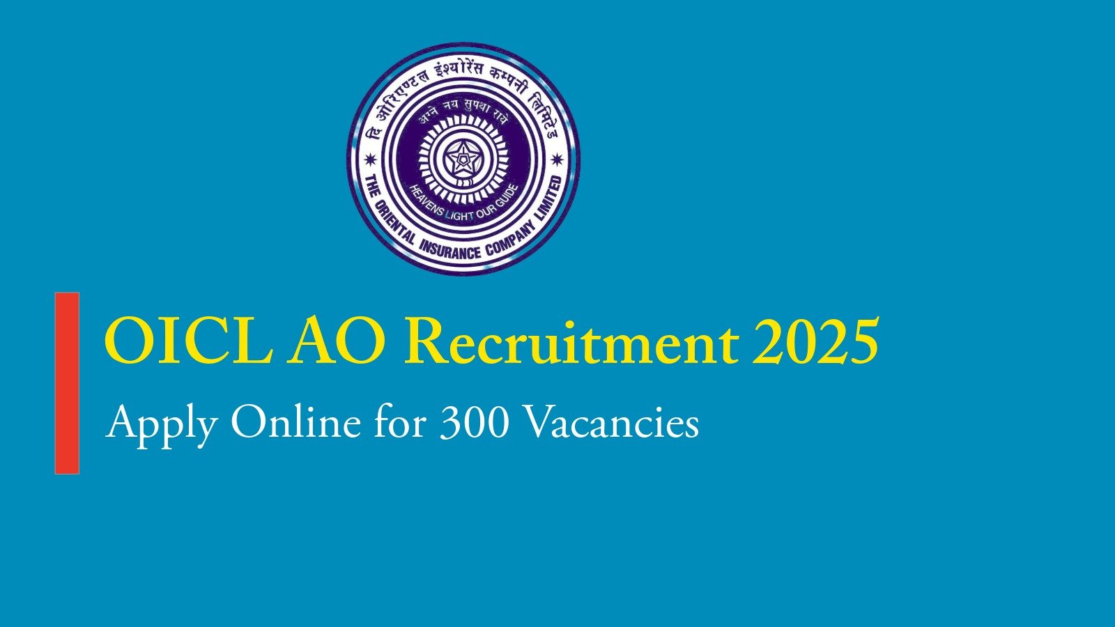 OICL AO Recruitment 2025