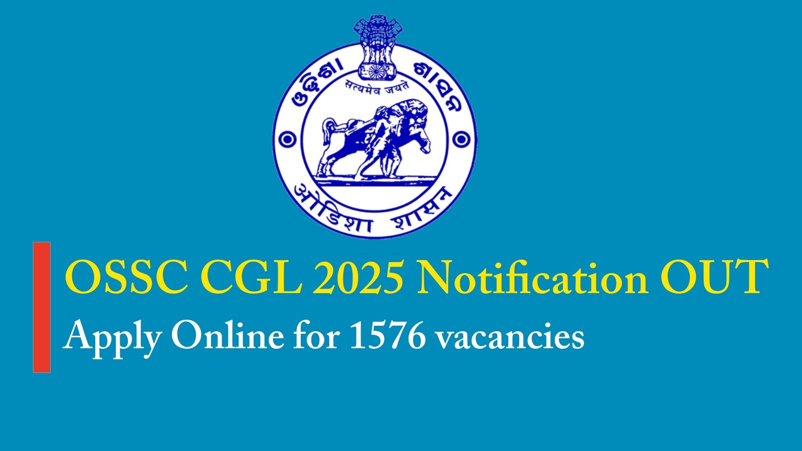 OSSC CGL Notification 2025