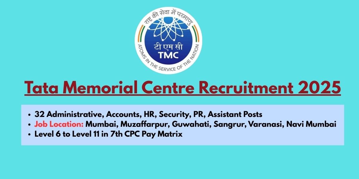 Tata Memorial Centre Recruitment 2025 - Non Medical Vacancy