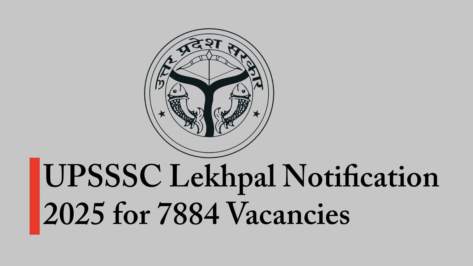 UPSSSC Lekhpal Recruitment 2025-26 for 7884 Vacancies